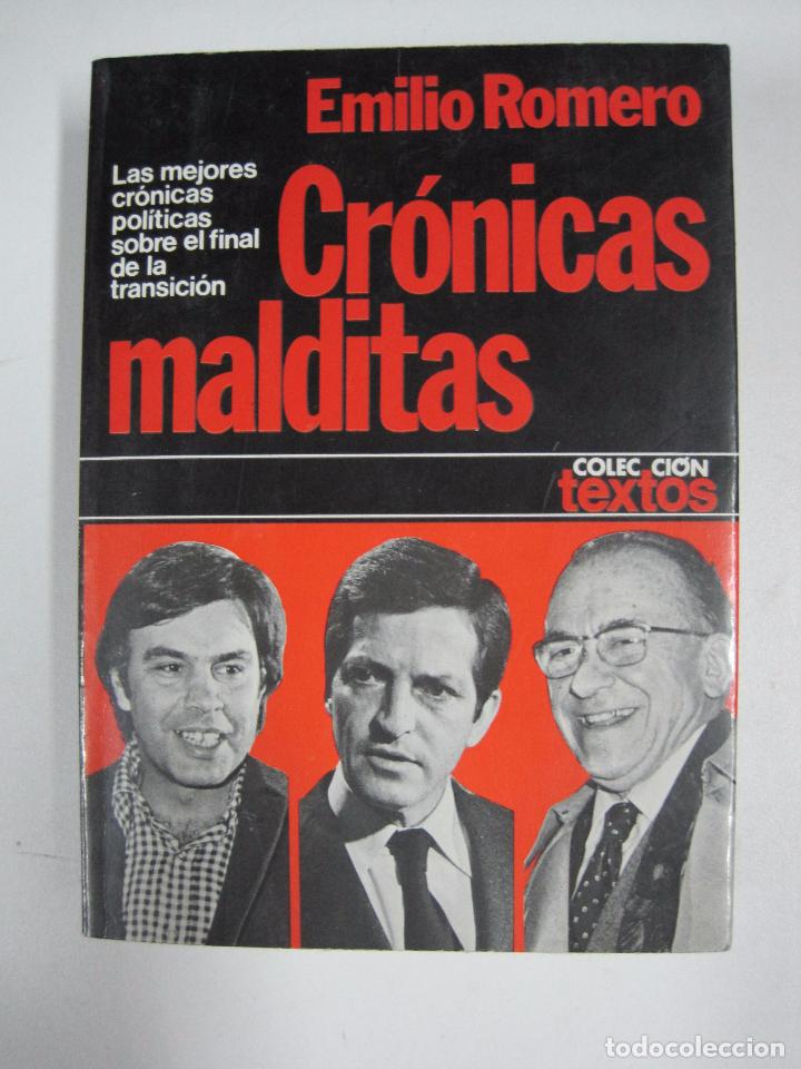 Libros: Cronicas malditas (Coleccion Textos ; 49) / Romero, Emilio - Foto 1