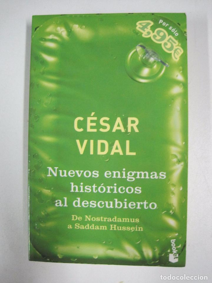 Libros: Nuevos enigmas hist&oacute;ricos al descubierto / Vidal, Cesar - Foto 1