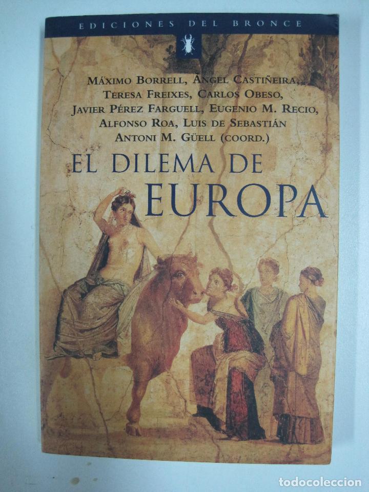 Libros: El dilema de Europa / Maximo Borrell - Foto 1