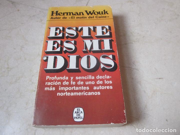 Libros: HERMAN WOUK - ESTE ES MI DIOS - EL ARCA DE PAPEL - PLAZA & JANES 1979 - Foto 1