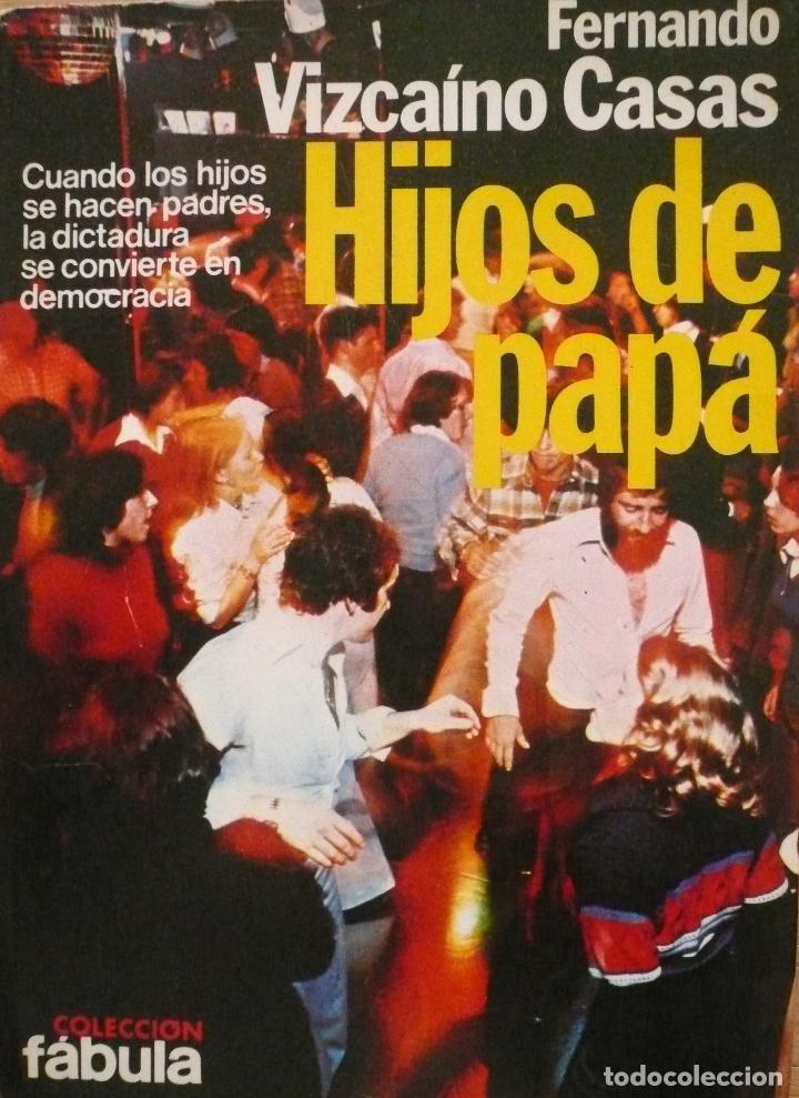 Libros: FERNANDO VIZCAINO CASAS / HIJOS DE PAP&Aacute; (D-2045) - Foto 1