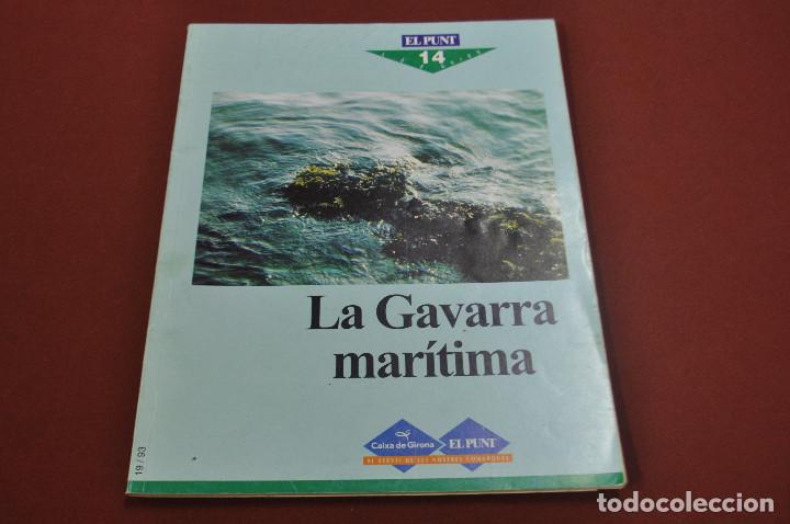Libros: Les guies del punt n&uacute;m. 14 la Gavarra mar&iacute;tima - MPB - Foto 1