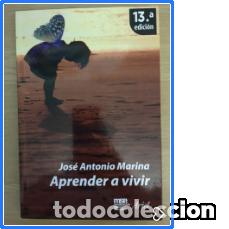Libros: APRENDER A VIVIR, JOS&Eacute; ANTONIO MARINA - Foto 1