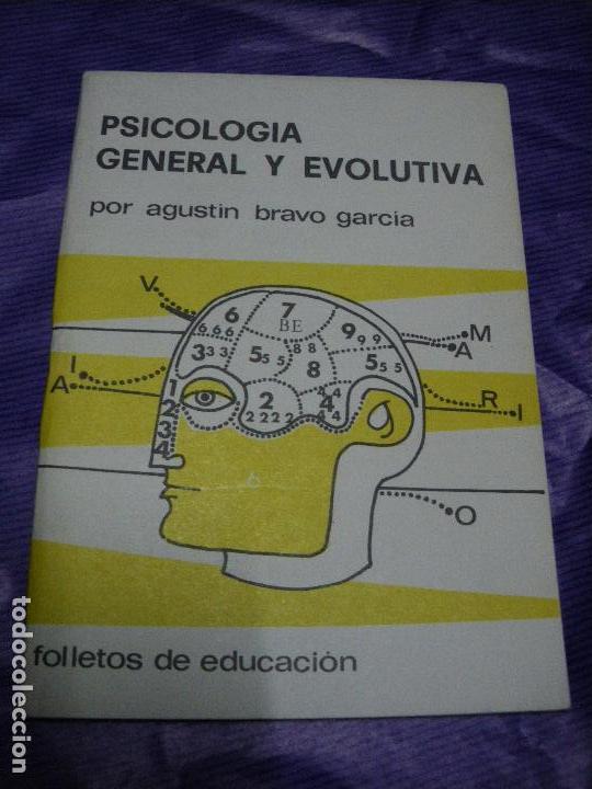 Libros: PSICOLOGIA GENERAL Y EVOLUTIVA. - Agust&iacute;n Bravo Garc&iacute;a - Foto 1