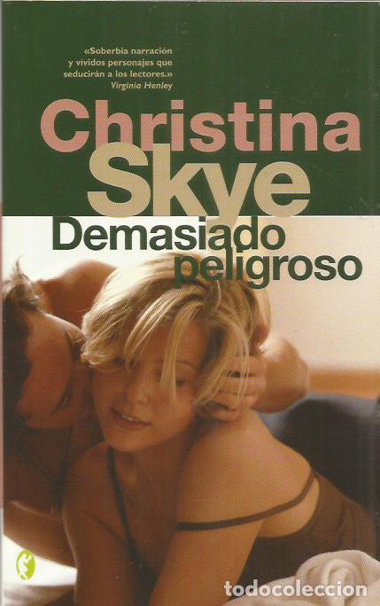 Libros: DEMASIADO PELIGROSO - Skye,Christina - Foto 1
