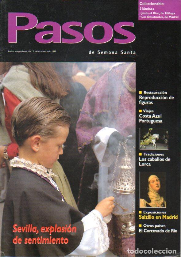 Libros: PASOS DE SEMANA SANTA. Revista Independiente de las Cofrad&iacute;as y Hermandades de Semana Santa. N&ordm; 2. N