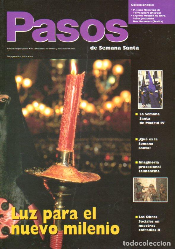 Libros: PASOS DE SEMANA SANTA. Revista Independiente de las Cofrad&iacute;as y Hermandades de Semana Santa. N&ordm; 12.