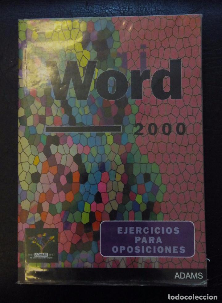Libros: WORD 2000 - EJERCICIOS PARA OPOSICIONES - EDITORIAL ADAMS 2007. - Foto 1