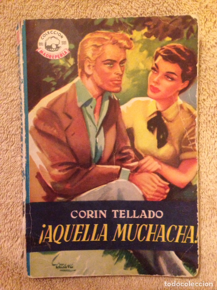 Libros: Novela, AQUELLA MUCHACHA, N.215 - Foto 1