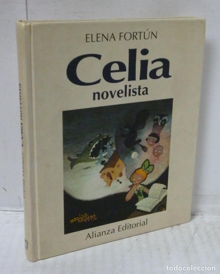 Libros: CELIA NOVELISTA - Fortun, Elena - Foto 1
