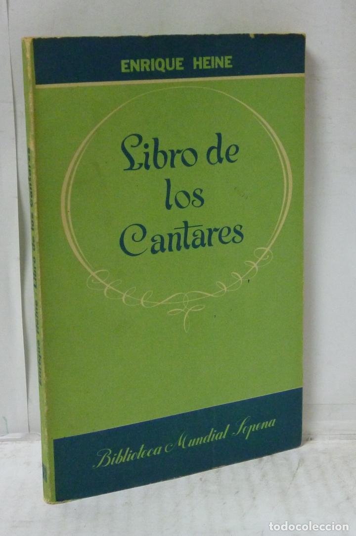 Libros: LIBRO DE LOS CANTARES - Heine, Enrique - Foto 1