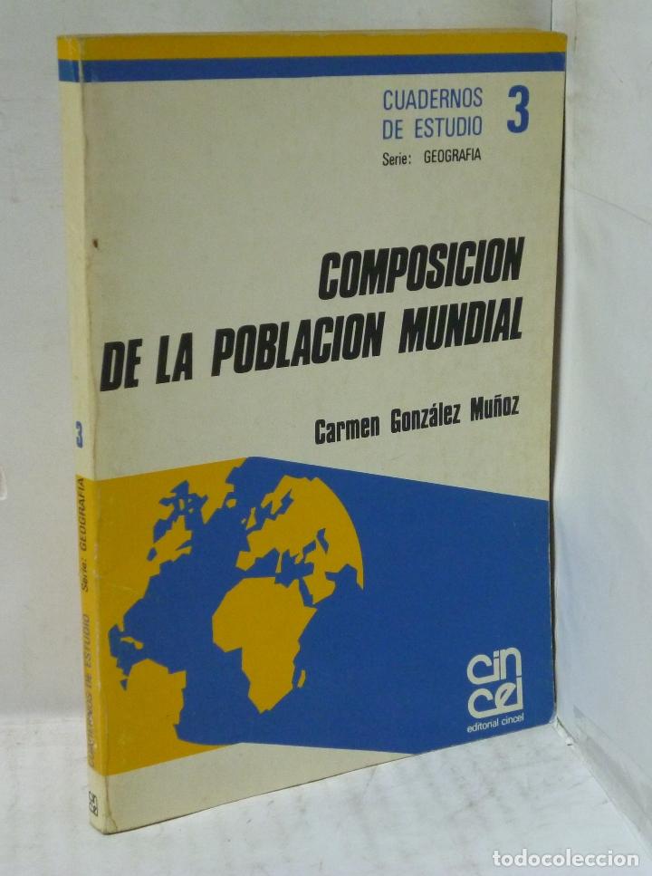 Livros em segunda m&atilde;o: COMPOSICION DE LA POBLACION MUNDIAL - Gonzalez Mu&ntilde;oz, Carmen