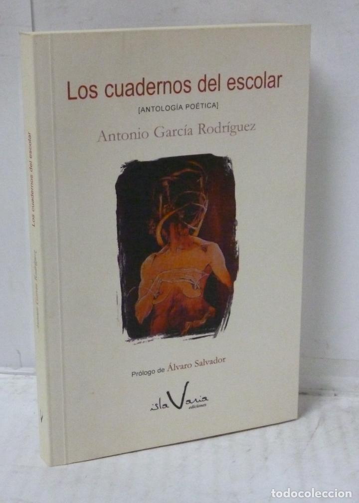 Livros em segunda m&atilde;o: LOS CUADERNOS DEL ESCOLAR. ANTOLOGIA POETICA - Garcia Rodriguez, Antonio