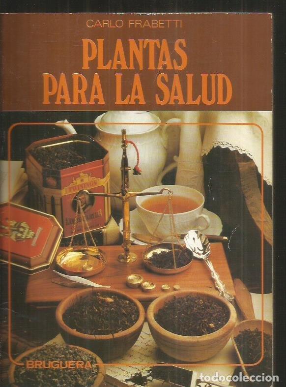 Libros: PLANTAS PARA LA SALUD - FRABETTI, CARLO - Foto 4