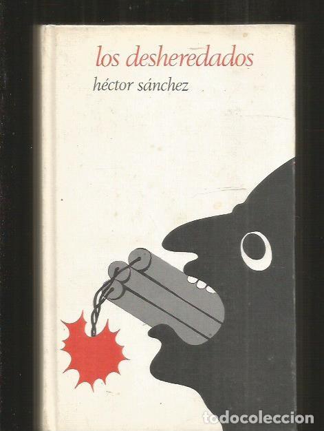 Libros: DESHEREDADOS - LOS - SANCHEZ, HECTOR - Foto 2