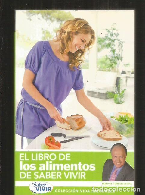 Libros: LIBRO DE LOS ALIMENTOS DE SABER VIVIR - EL - TORREIGLESIAS, MANUEL - Foto 1