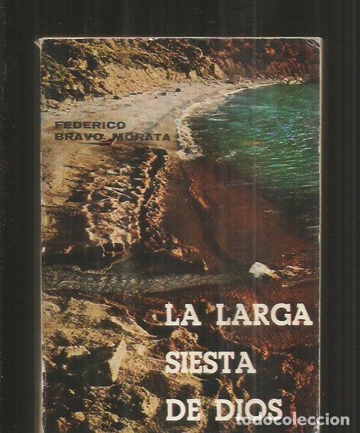 Libros: LARGA SIESTA DE DIOS - LA - BRAVO MORATA, FEDERICO - Foto 4