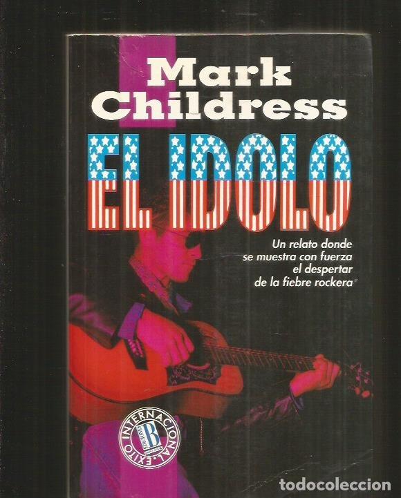 Libros: IDOLO - EL - CHILDRESS, MARK - Foto 1