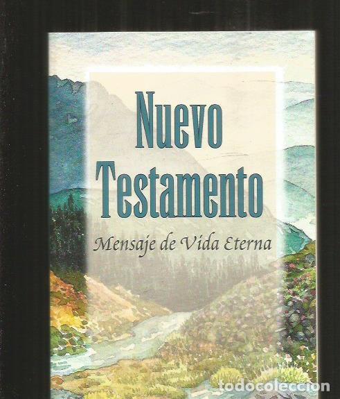 Libros: NUEVO TESTAMENTO. MENSAJE DE VIDA ETERNA - VARIOS - Foto 1