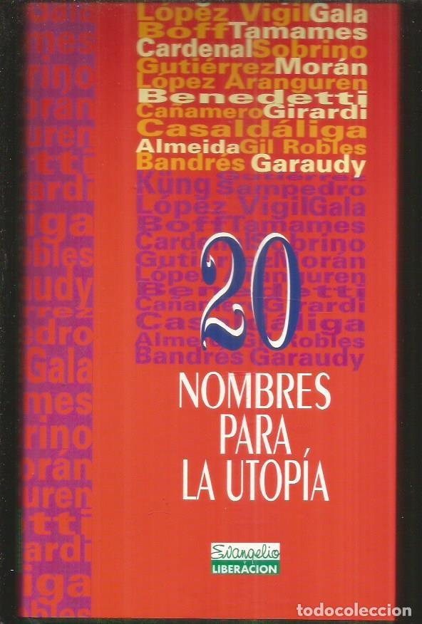 Libros: 20 NOMBRES PARA LA UTOPIA - VARIOS - Foto 1