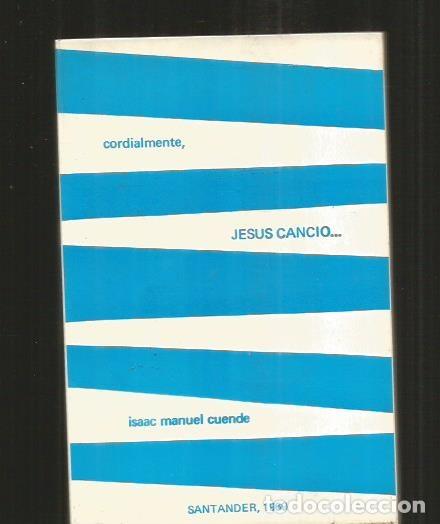 Libros: CORDIALMENTE, JESUS CANCIO - CUENDE, ISAAC MANUEL - Foto 1