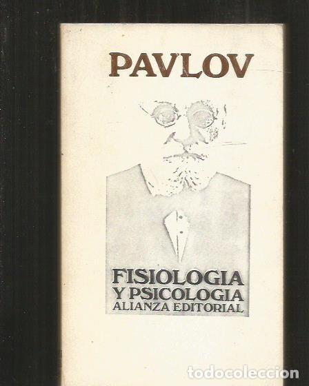 Libros: FISIOLOGIA Y PSICOLOGIA - PAVLOV, IVAN - Foto 1