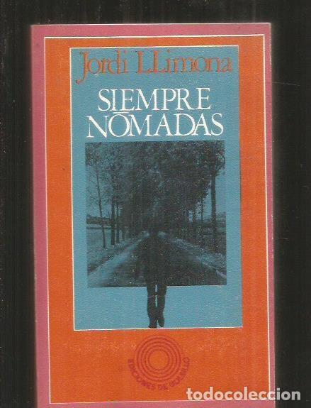 Libros: SIEMPRE NOMADAS - LLIMONA, JORDI - Foto 1