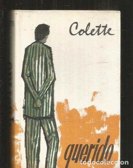 Libros: QUERIDO - COLETTE - Foto 1