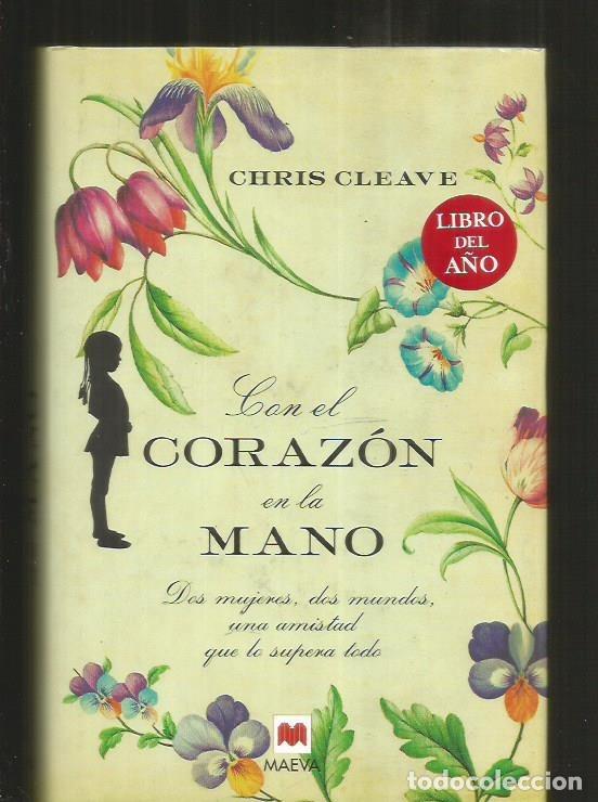 Libros: CON EL CORAZON EN LA MANO - CLEAVE, CHRIS - Foto 1