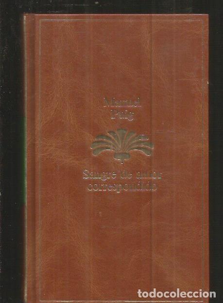 Libros: SANGRE DE AMOR CORRESPONDIDO - PUIG, MANUEL - Foto 1