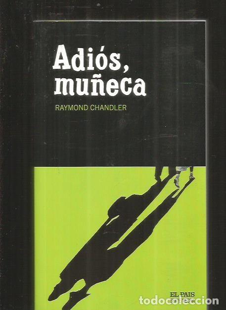 Libros: ADIOS, MU&Ntilde;ECA - CHANDLER, RAYMOND - Foto 1