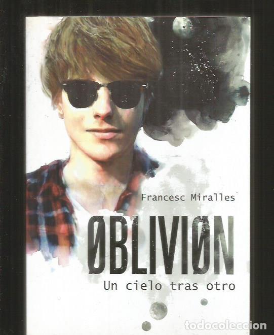 Libros: OBLIVION. UN CIELO TRAS OTRO - MIRALLES, FRANCESC - Foto 1