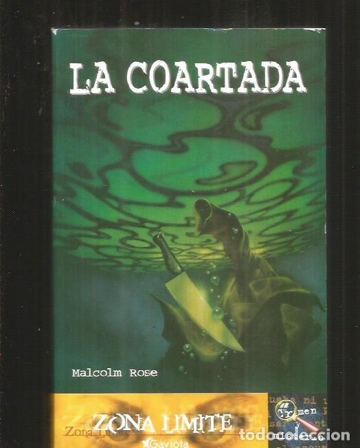 Libros: COARTADA - LA - ROSE, MALCOLM - Foto 1