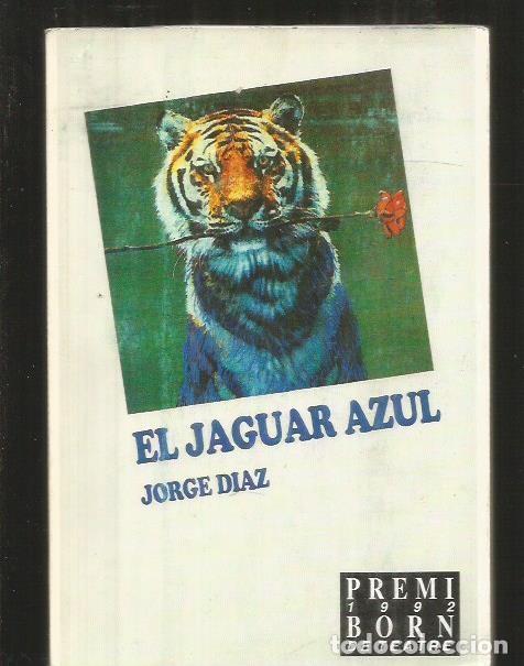 Libros: JAGUAR AZUL - EL - DIAZ, JORGE - Foto 4