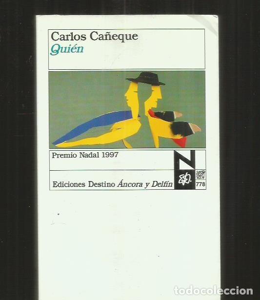 Libros: QUIEN - CA&Ntilde;EQUE, CARLOS - Foto 1
