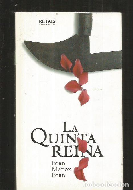 Libros: QUINTA REINA - LA - FORD, FORD MADOX - Foto 1