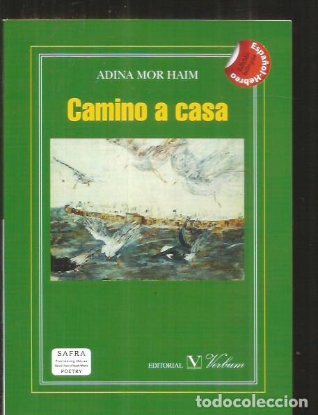 Libros: CAMINO A CASA (BILING&Uuml;E) - HAIM, ADINA MOR - Foto 2