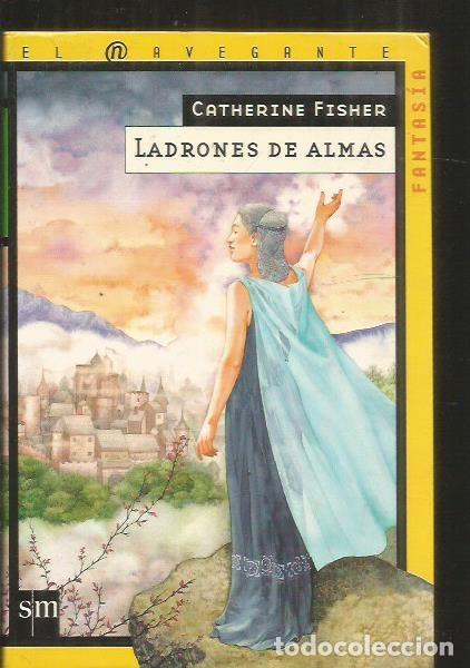 Libros: LADRONES DE ALMAS - FISHER, CATHERINE - Foto 1