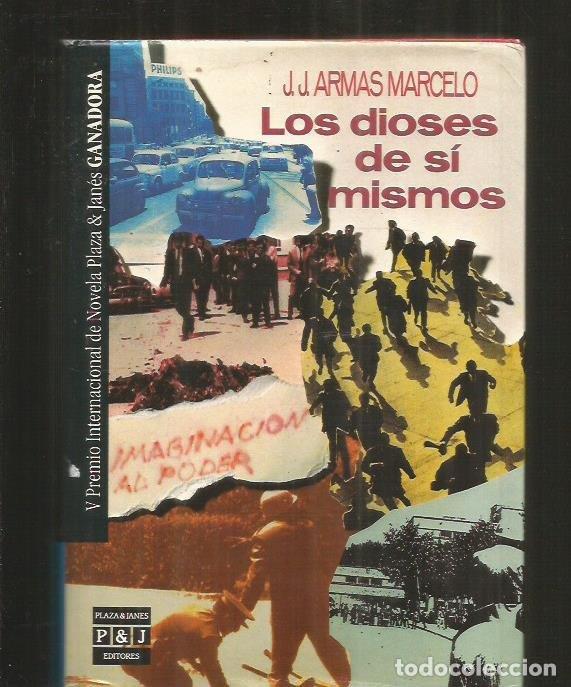 Libros: DIOSES DE SI MISMOS - LOS - ARMAS MARCELO, J. J. - Foto 1