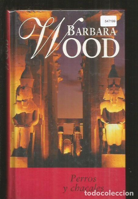 Libros: PERROS Y CHACALES - WOOD, BARBARA - Foto 1
