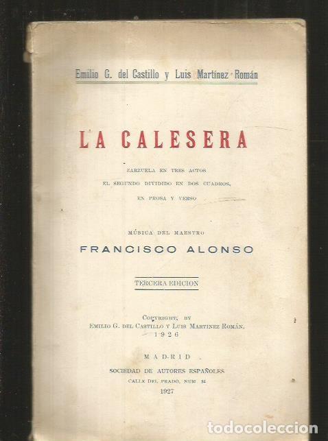 Libros: CALESERA - LA - CASTILLO, EMILIO G. DEL Y MARTINEZ ROMAN, LUIS - Foto 1