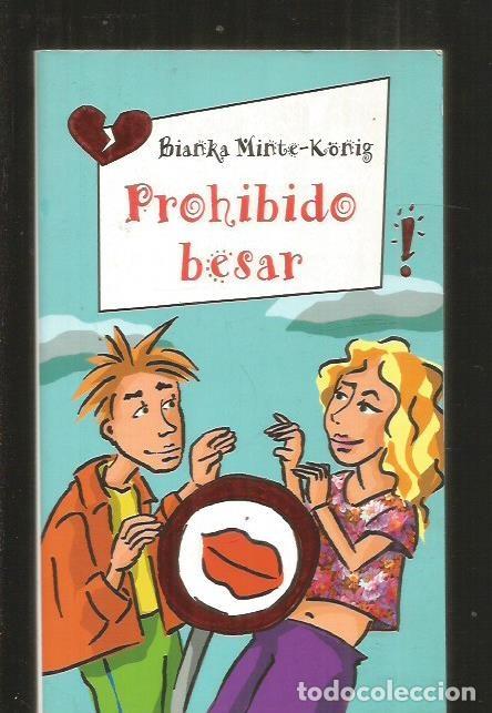 Libros: PROHIBIDO BESAR - MINTE-KONIG, BIANKA - Foto 1