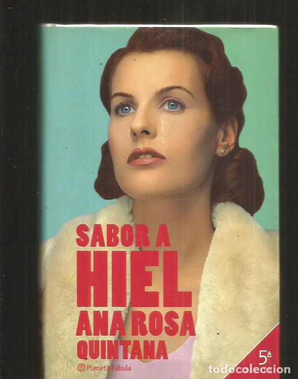 Libros: SABOR A HIEL - QUINTANA, ANA ROSA - Foto 1