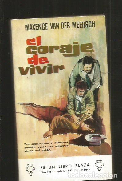 Libros: CORAJE DE VIVIR - EL - MEERSCH, MAXENCE VAN DER - Foto 1