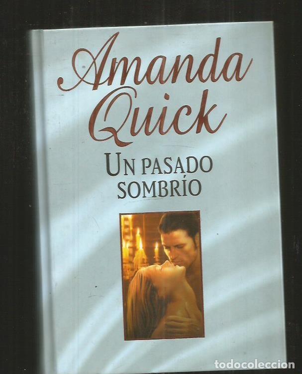 Libros: PASADO SOMBRIO - UNA - QUICK, AMANDA - Foto 1
