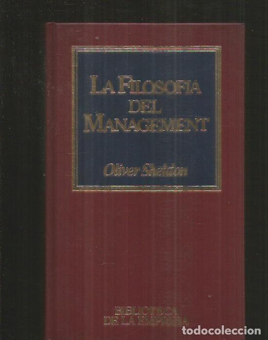 Libros: FILOSOFIA DEL MANAGEMENT - LA - SHELDON, OLIVER - Foto 1