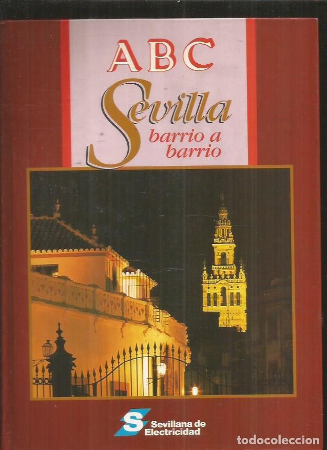 Libros: SEVILLA. BARRIO A BARRIO - VARIOS - Foto 1
