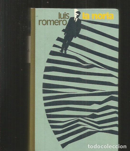 Libros: NORIA - LA - ROMERO, LUIS - Foto 1