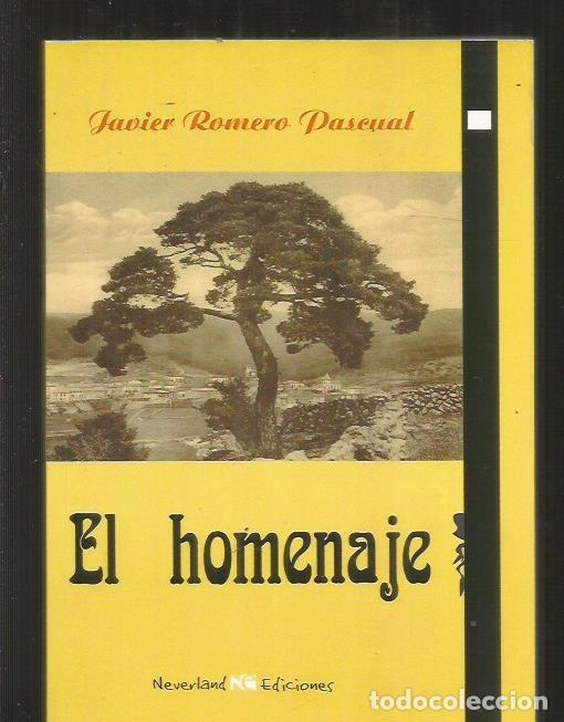 Libros: HOMENAJE - EL - ROMERO PASCUAL, JAVIER - Foto 4