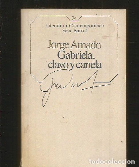 Libros: GABRIELA, CLAVO Y CANELA - AMADO, JORGE - Foto 1